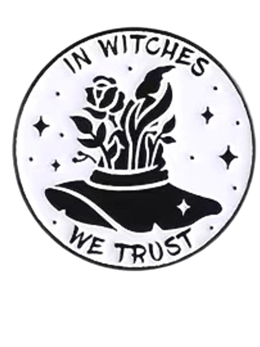 In Witches We Trust Round Enamel Pin Black Metal